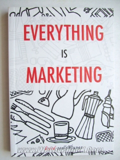 Everything-Is-Marketing